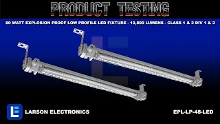 80 Watt Explosion Proof Low Profile LED Fixture - 10,800 Lumens - Class 1 & 2 Div 1 & 2