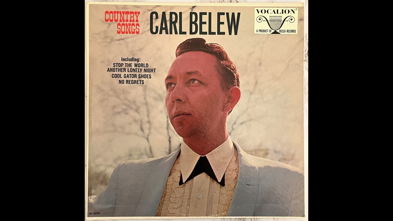 Carl Belew  - Country Songs (1966) complete mono compilation