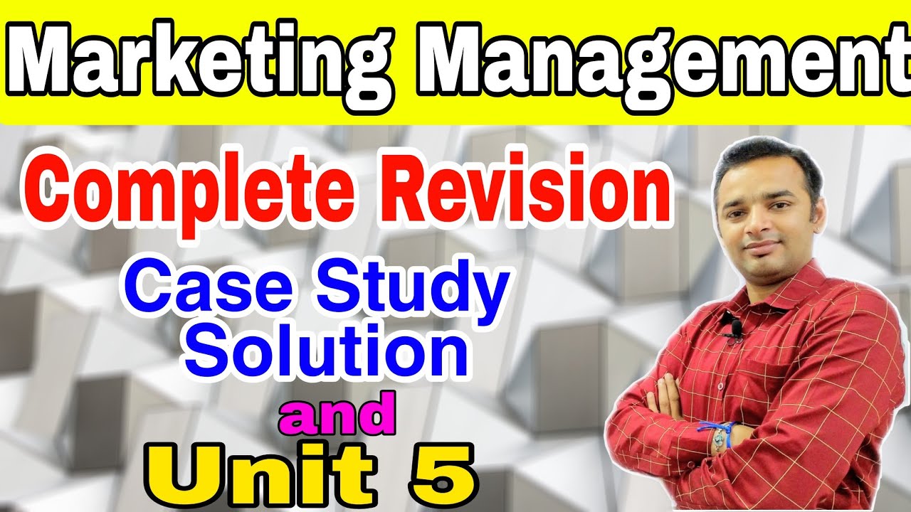 how to solve case study in marketing management