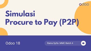 Simulasi Procure to Pay P2P Odoo 18