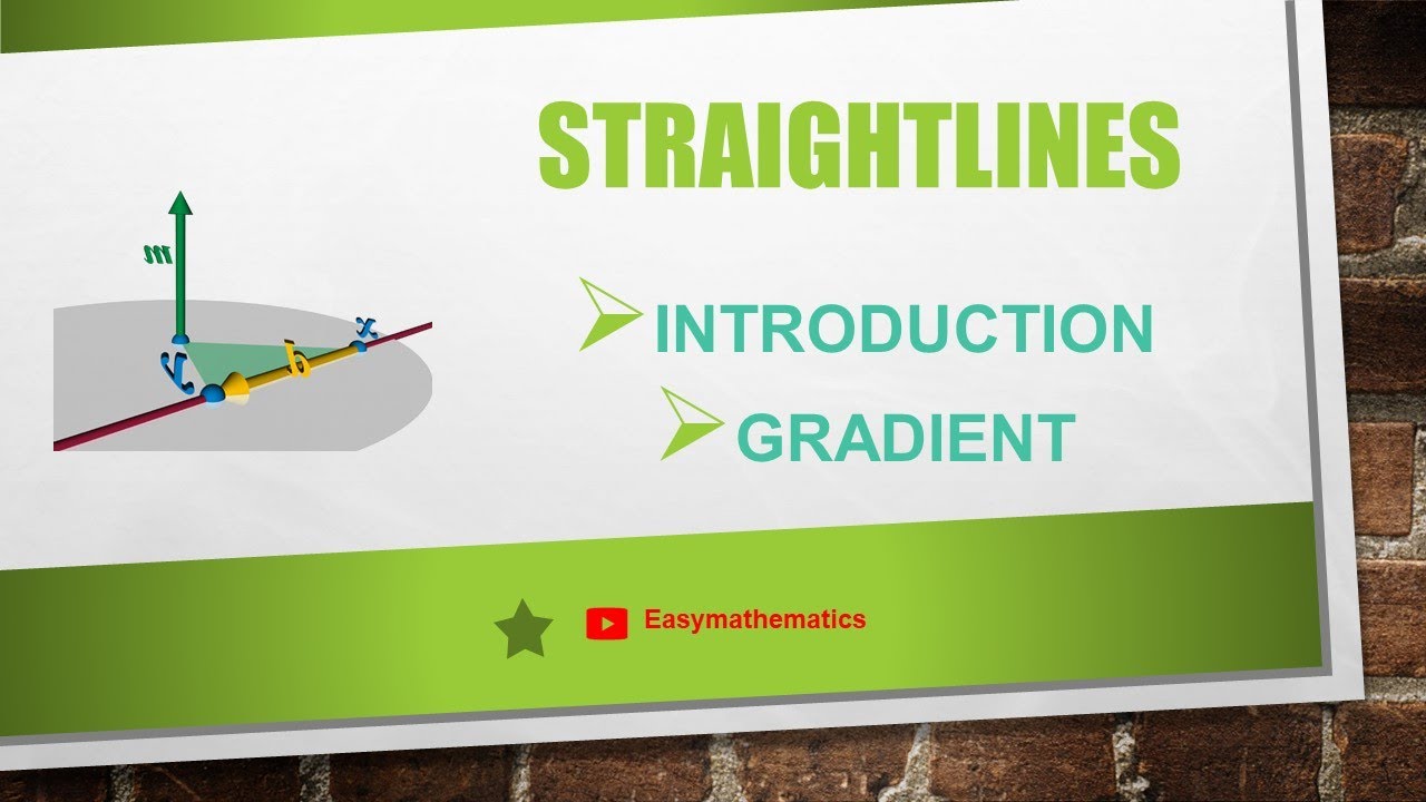 Straightlines -  introduction |Edexcel/Cambridge