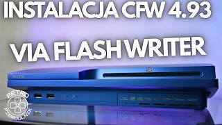 Instalacja CFW 4.93 Evilnat na PS3 poprzez Flash Writer