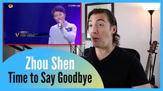 REAL Vocal Coach Reacts to Zhou Shen 周深  “Time to Say Goodbye” [Super Vocal]