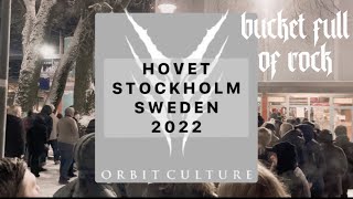 ORBIT CULTURE | Hovet | Stockholm | Sweden | 2022 | Live | Concert Documentary