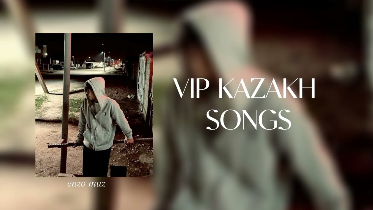 VIP KAZAKH SONGS 2025 | Вип казахские песни🎧