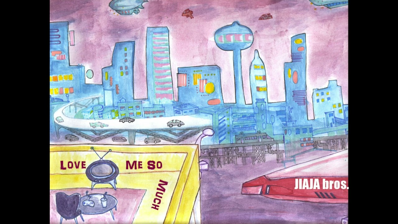 Jiaja - Love Me So Much