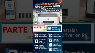P19 Descargar e Instalar Driver IMPRESORA HP SMART TANK 580  #printer #servitecuribe #hpsmart