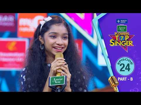 Flowers Top Singer 7 | Musical Reality Show | Episode #24 | Part - B