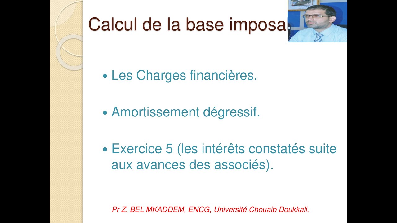 Séance 8: Cours de fiscalité, IS calcul de la base imposable, charges ...