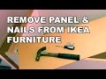 How to remove nails from IKEA furniture