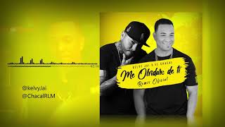 Kelvy Jai - Me Olvidare De Ti feat El Chacal (Remix Oficial)