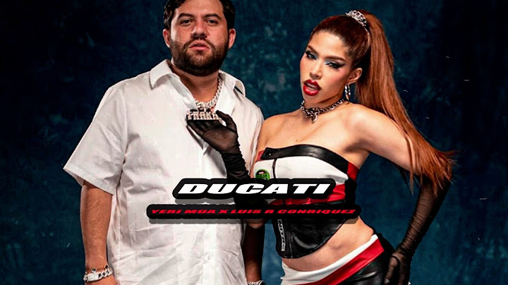 Ducati (Video Oficial) - Los Dareyes de la Sierra, Yeri Mua, Luis R Conriquez