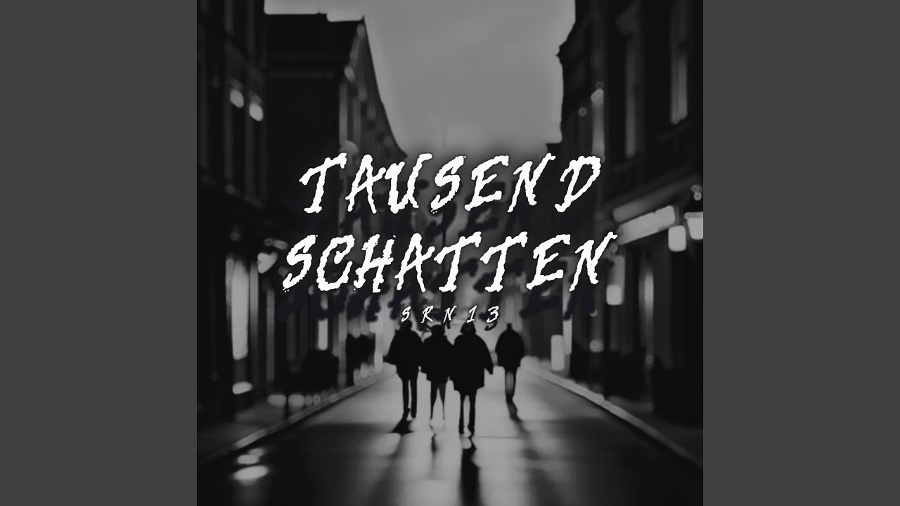 Watch Tausend Schatten on YouTube Watch Tausend Schatten on YouTube