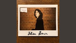 Video thumbnail of "Julian Brown - Walls"