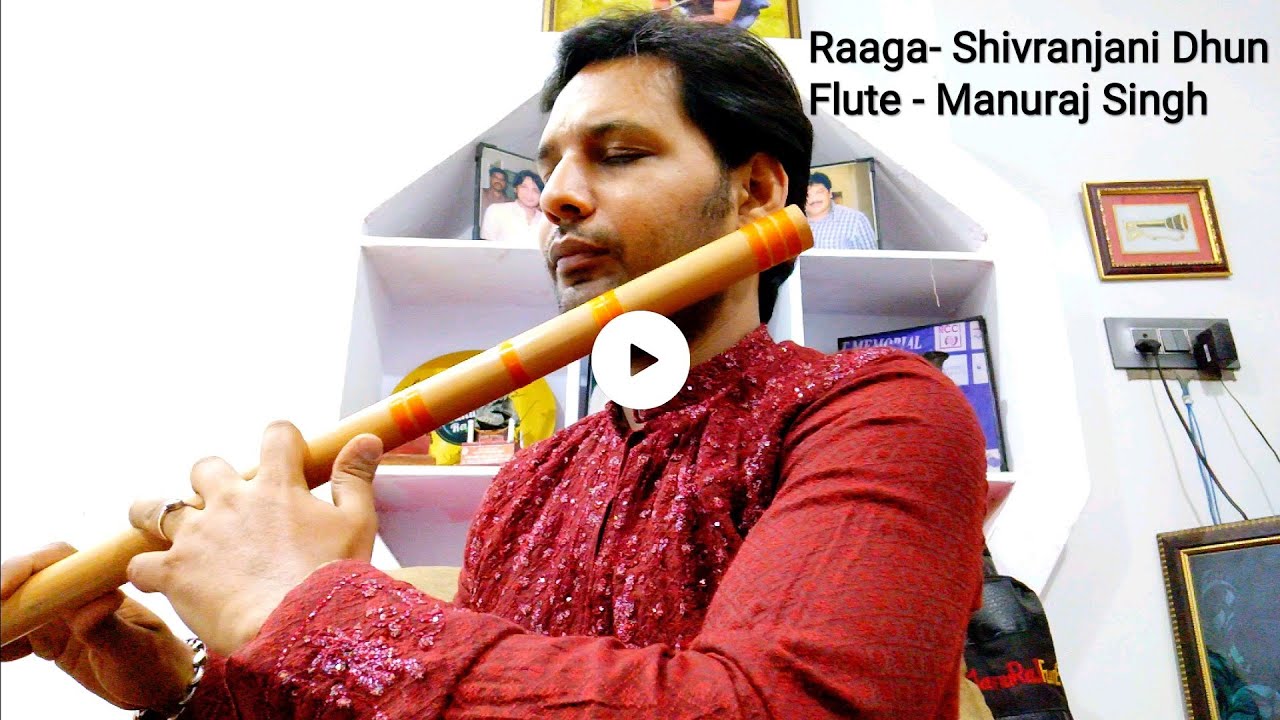 Shivranjani Dhun|| Flute|| Manuraj Singh ||