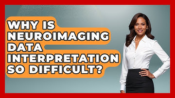 Why Is Neuroimaging Data Interpretation So Difficult? - Neurotech Insight Pro
