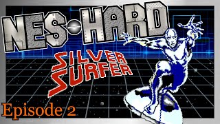 NES-Hard ~ Episode 2:  Silver Surfer