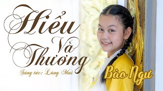 Hiểu Và Thương - Bào Ngư