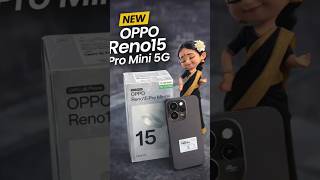 Oppo Reno15 pro Mini #trending #review #firstlook #unboxing #smartphone #mobilephones #tech #reno15