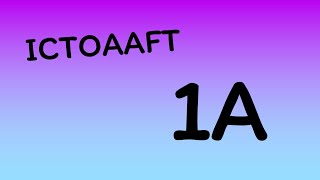ICTOAAFT 1A (Vote by May 11 at 4PM EDT)
