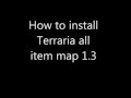How to install Terraria All Item Map 1.3 [Germen]