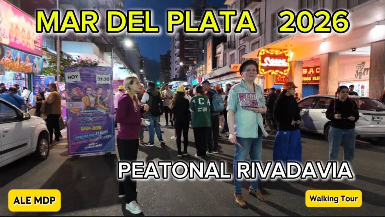 🚶  PEATONAL RIVADAVIA 🔥 TEMPORADA 2026 en MAR DEL PLATA 🇦🇷 Walking Tour