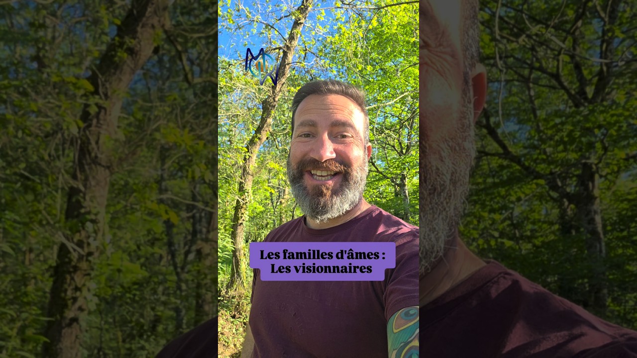Les familles d'âmes :Les visionnaires