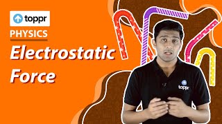 Electrostatic Force | Force and Pressure | Class 8 Physics (CBSE/NCERT)