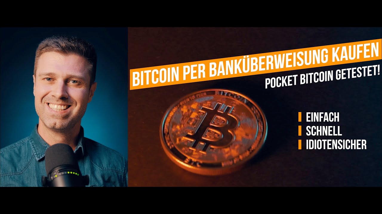 ⁴ᴷ Bitcoin mit Banküberweisung kaufen. Pocket bitcoin getestet!