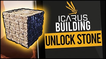 How to UNLOCK STONE Buildings on ICARUS | Level 15 +