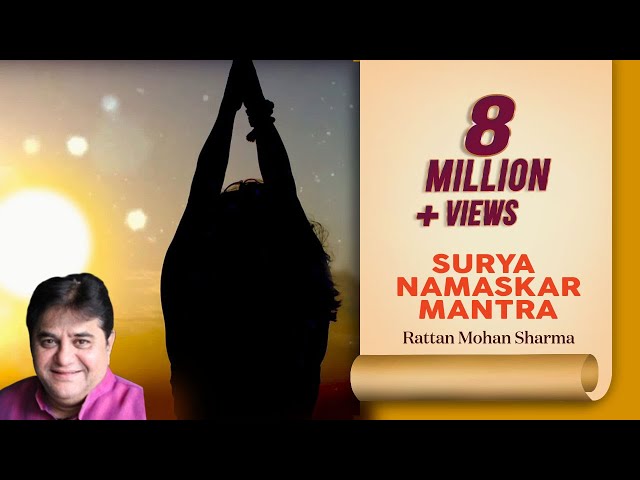 Surya Namaskar Mantra (108 times) | Lyrical Video | Rattan Mohan Sharma class=