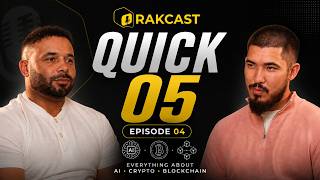 QUICK FIVE WITH JOE | Blockchain, AI & The Future of Technology | RAKCAST EP. 04