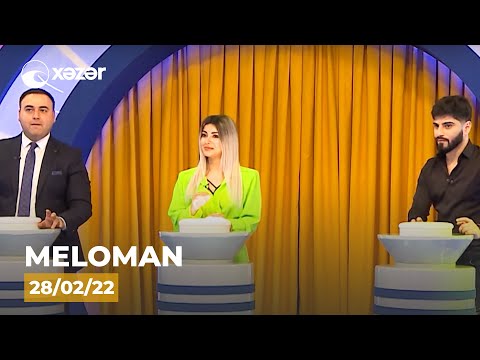 Meloman —  Aytən Süleymansoy, Fərid Hüseynov, Fərid Həsənov  28.02.2022