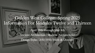 GWC ONLINE-MODULES TWELVE AND THIRTEEN-SPRING 2025