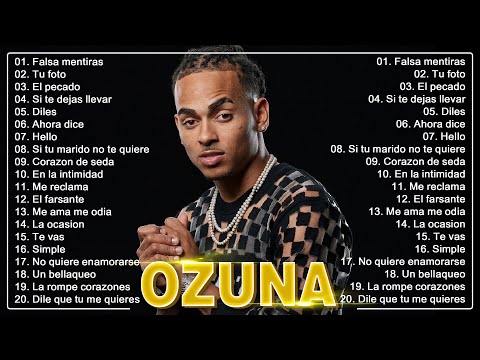 OZUNA - POP LATINO 2023 - TOP LATINO 2023 - MIX 2023