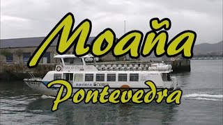 Pueblos de Galicia Moaña.- Pontevedra