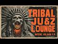 Smooth Tribal Jazz Lounge - Deep Ethnic Rhythms &amp; Nomad Jazz Melodies for Ritual Relaxation