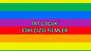 TRT ÇOCUK ESKİ ÇİZGİ FİLMLER