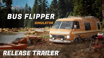 Bus Flipper: Renovator Simulator Release Trailer