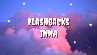 Flashbacks (Lyric) - INNA