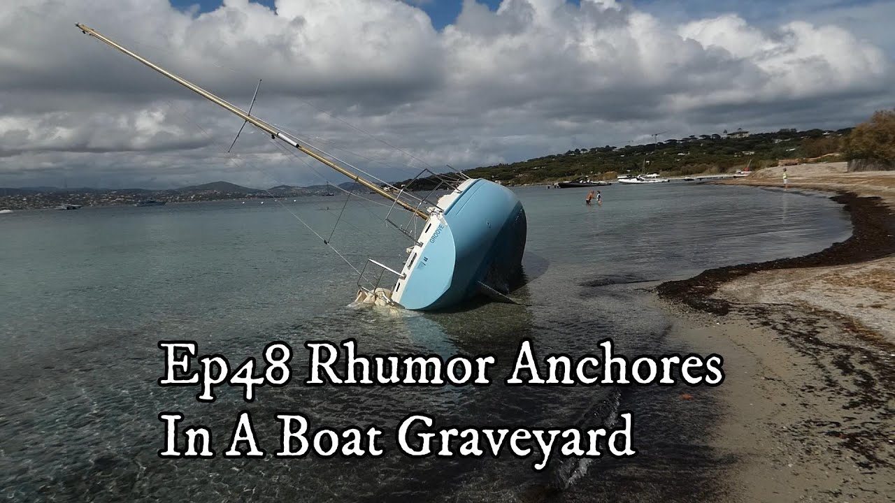 Ep48 Rhumor Anchors In A Boat Graveyard
