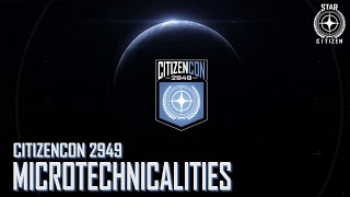 Star Citizen: CitizenCon 2949 - microTechnicalities