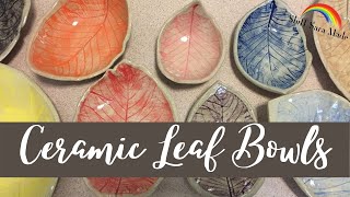 Making ceramic leaf bowls