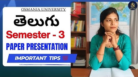 TELUGU || PAPER PRESENTATIE || OSMANIA UNIVERSITY || SEMESTER-3 || 💯 PASS || ‎@shivanipallela