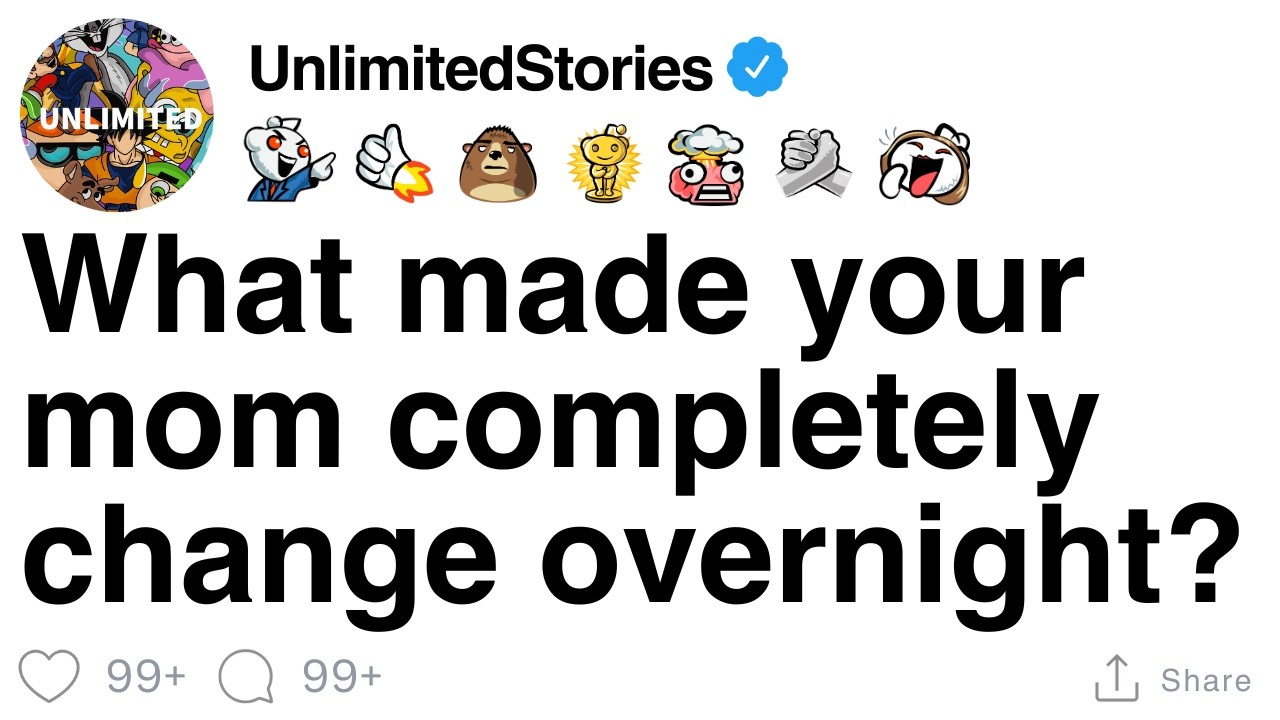 Что заставило твою маму полностью измениться за одну ночь? [ПОЛНАЯ ИСТОРИЯ]