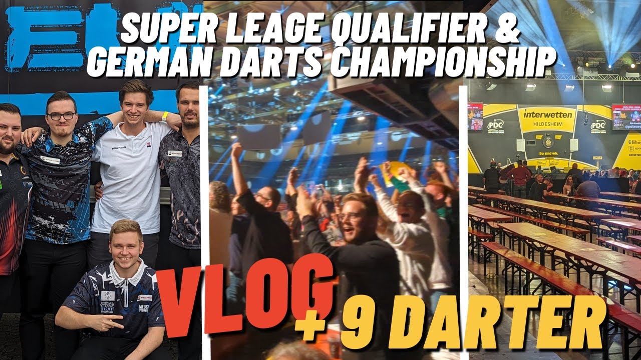 BEHIND THE SCENES VLOG and 9 DARTER (Super League Qualifier and German Darts Championship)