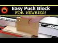 Easy Push Block for Table Saw Newbies