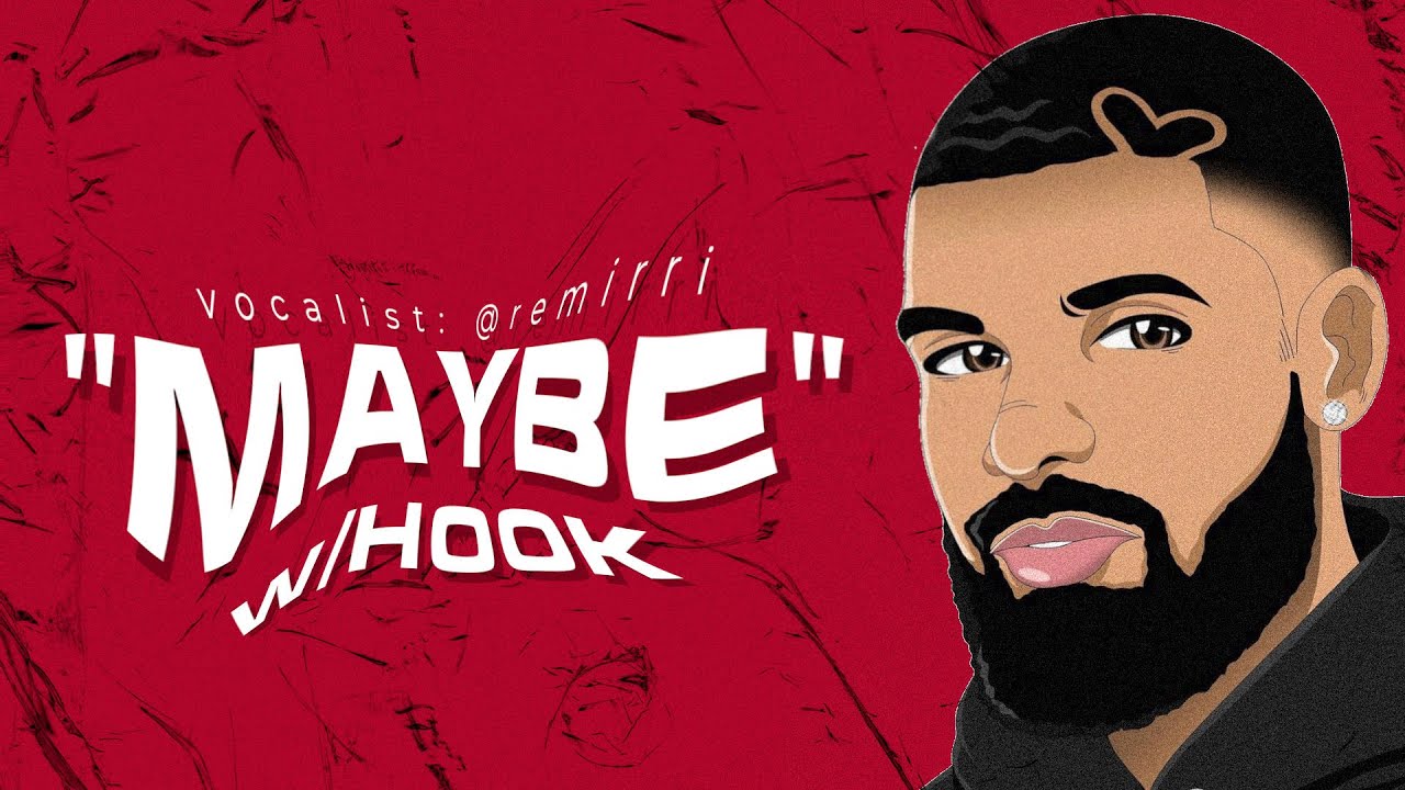 (w/Hook) "Maybe" ft. Drake | RNB Type Beat WITH HOOK 2025