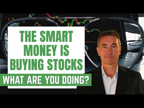 Smart Money is Buying Stocks…Aggressively. What are you doing?