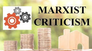 Marxist Criticism | Peter Barry | Introduction to Literary Theories